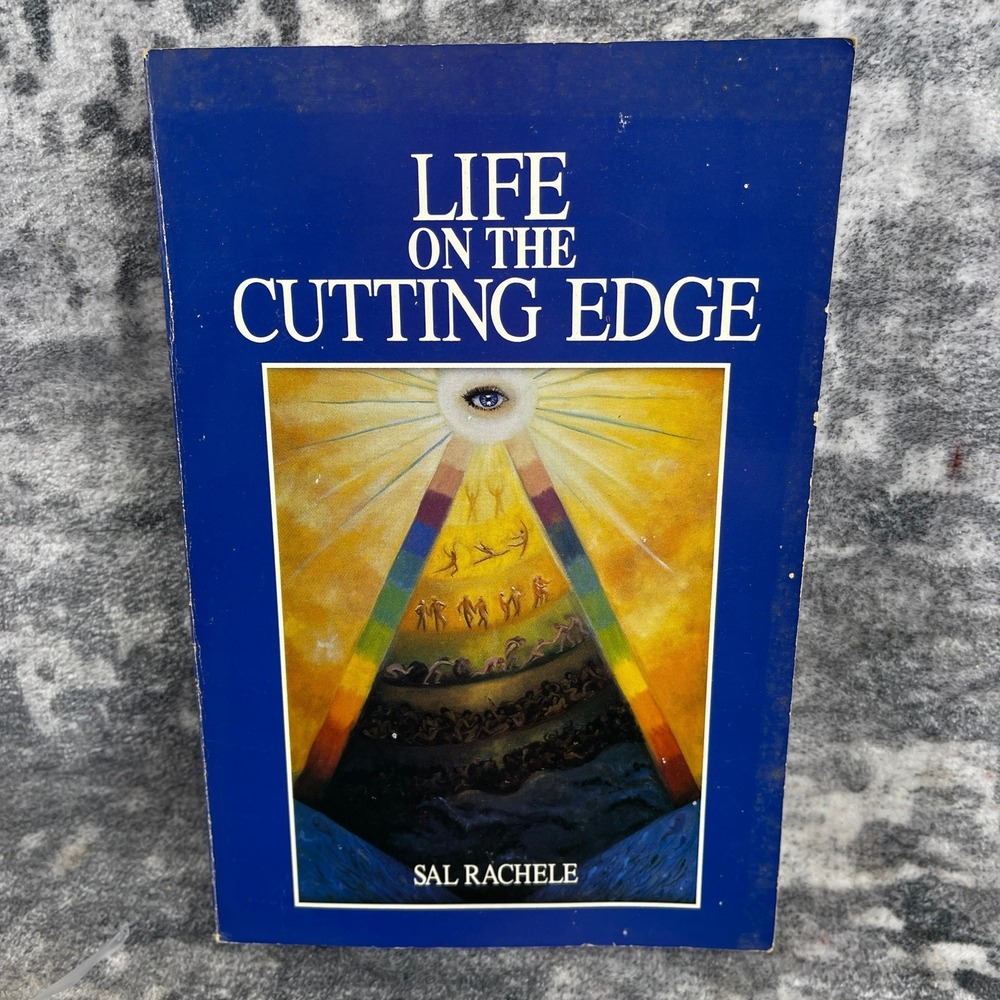 Life on the Cutting Edge Sal Rachele Metaphysical Spiritual New Age
